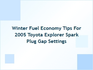 Optimizing Spark Plug Gap Settings for Winter Fuel Economy